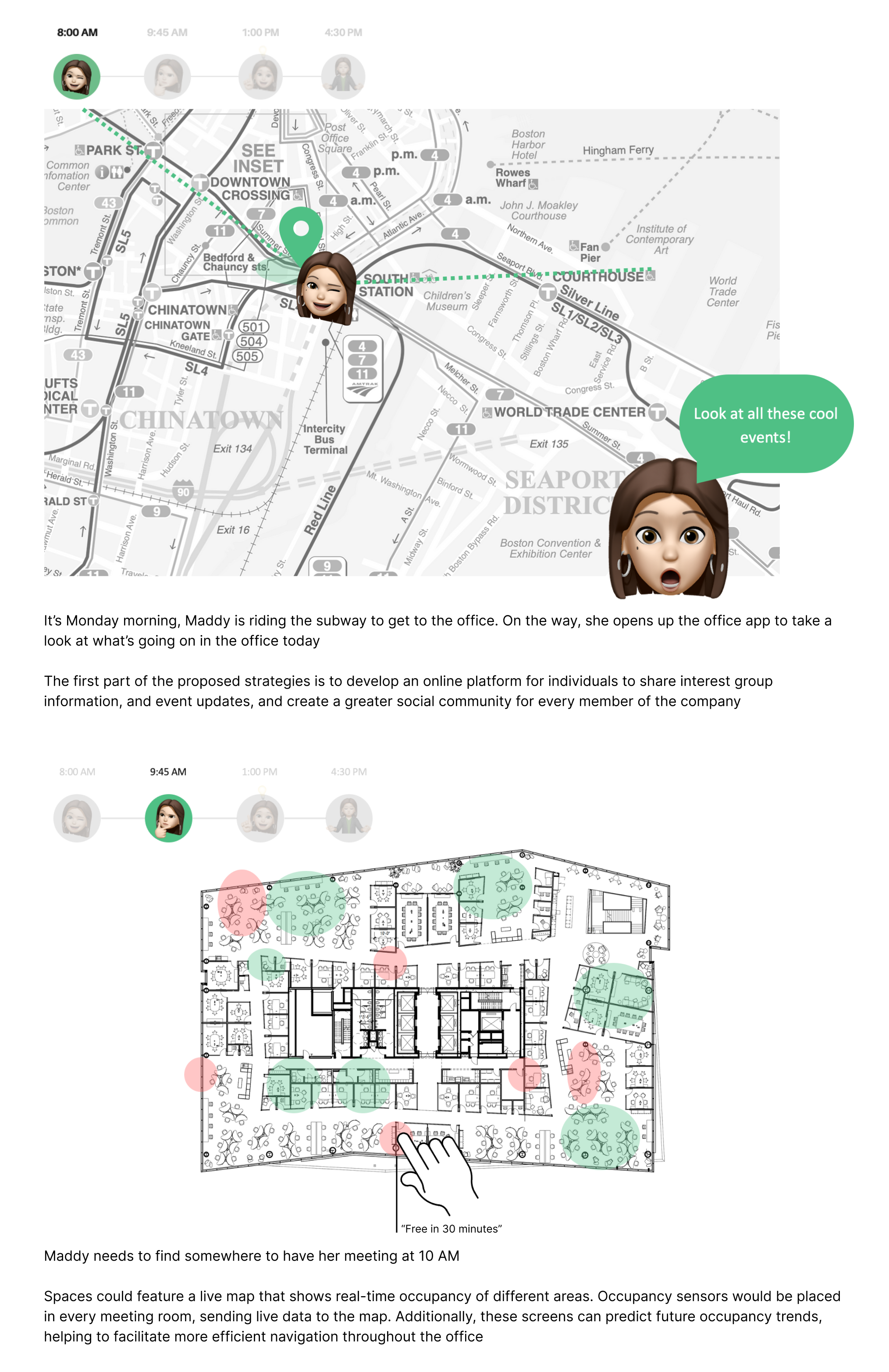 The first half of Maddy's future hybrid-workplace journey.